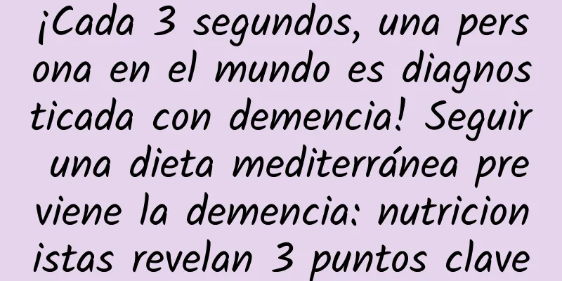 ¡Cada 3 segundos, una persona en el mundo es diagnosticada con demencia! Seguir una dieta mediterránea previene la demencia: nutricionistas revelan 3 puntos clave