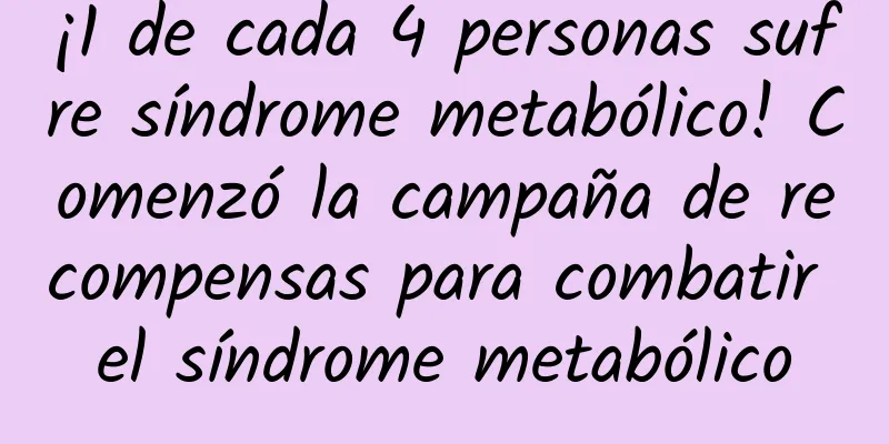 ¡1 de cada 4 personas sufre síndrome metabólico! Comenzó la campaña de recompensas para combatir el síndrome metabólico