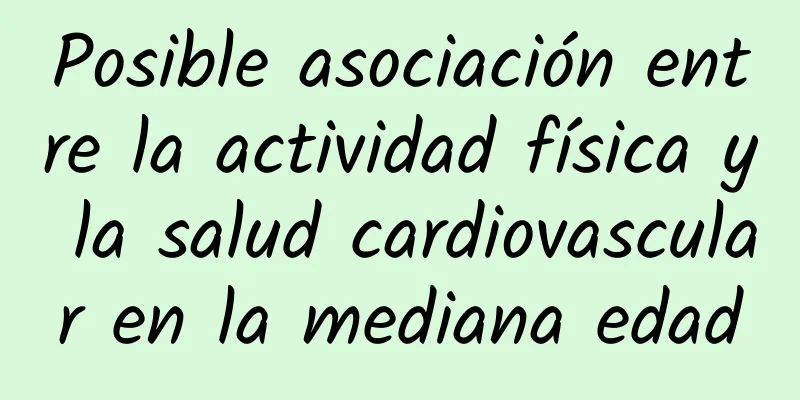 Posible asociación entre la actividad física y la salud cardiovascular en la mediana edad