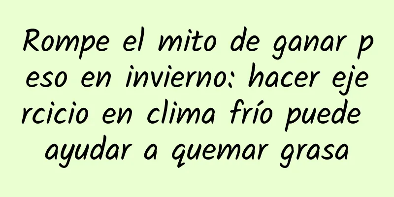 Rompe el mito de ganar peso en invierno: hacer ejercicio en clima frío puede ayudar a quemar grasa