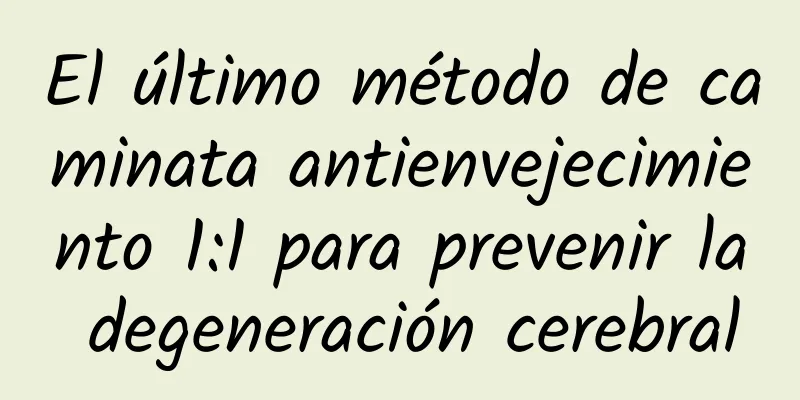 El último método de caminata antienvejecimiento 1:1 para prevenir la degeneración cerebral