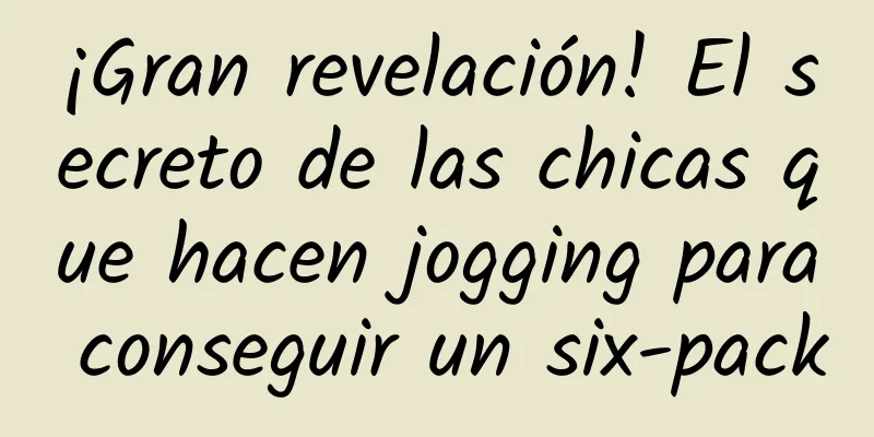 ¡Gran revelación! El secreto de las chicas que hacen jogging para conseguir un six-pack