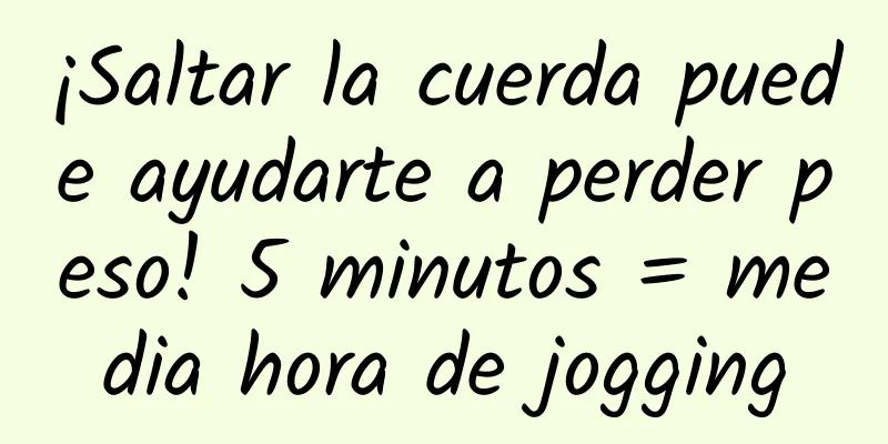 ¡Saltar la cuerda puede ayudarte a perder peso! 5 minutos = media hora de jogging