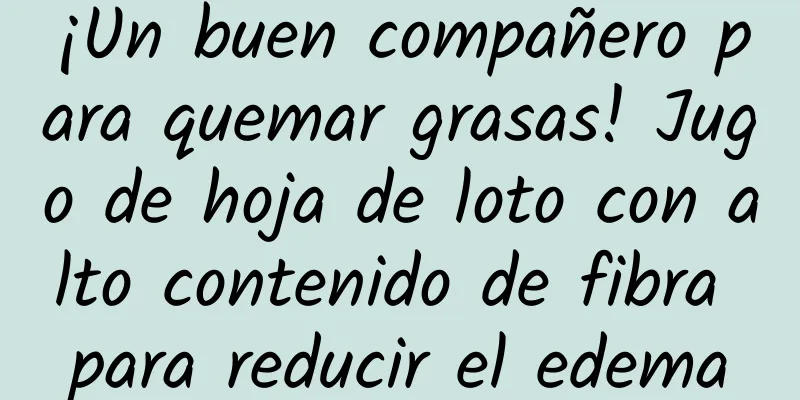 ¡Un buen compañero para quemar grasas! Jugo de hoja de loto con alto contenido de fibra para reducir el edema