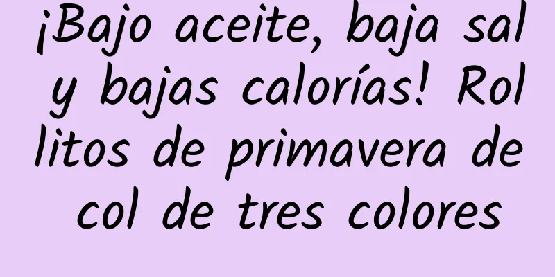 ¡Bajo aceite, baja sal y bajas calorías! Rollitos de primavera de col de tres colores