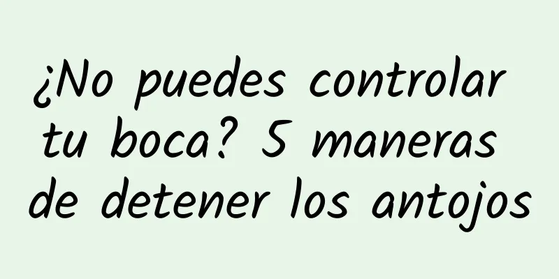 ¿No puedes controlar tu boca? 5 maneras de detener los antojos