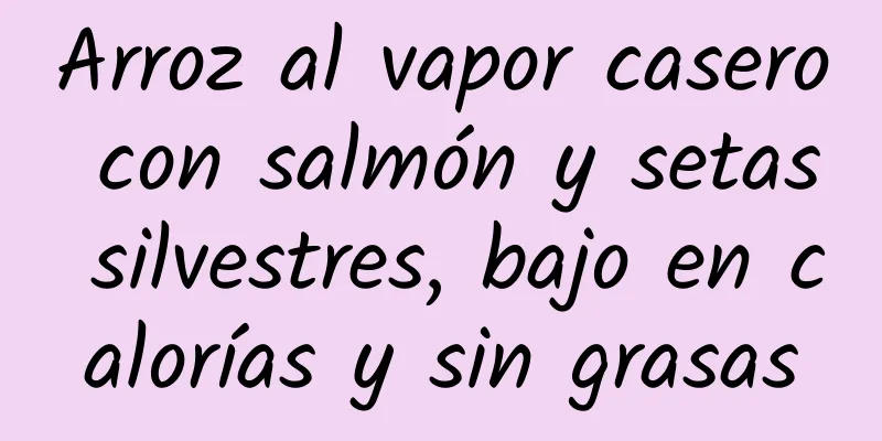 Arroz al vapor casero con salmón y setas silvestres, bajo en calorías y sin grasas