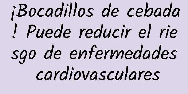 ¡Bocadillos de cebada! Puede reducir el riesgo de enfermedades cardiovasculares