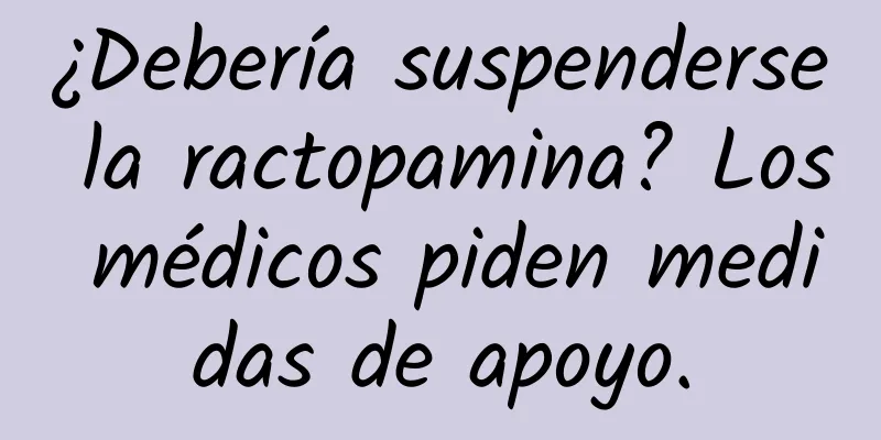 ¿Debería suspenderse la ractopamina? Los médicos piden medidas de apoyo.