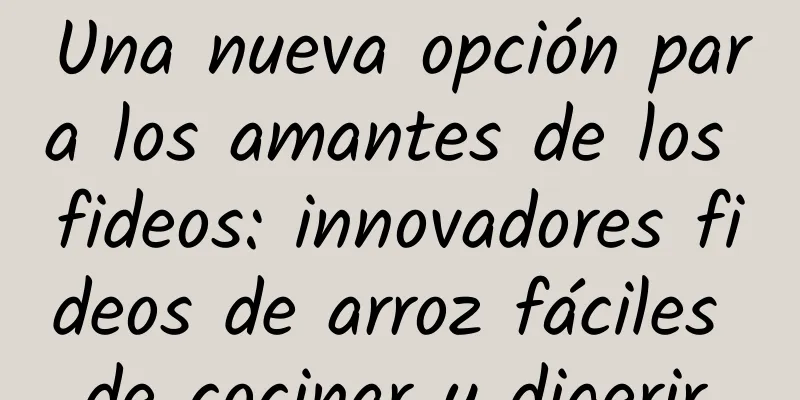 Una nueva opción para los amantes de los fideos: innovadores fideos de arroz fáciles de cocinar y digerir.