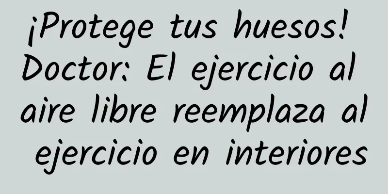 ¡Protege tus huesos! Doctor: El ejercicio al aire libre reemplaza al ejercicio en interiores