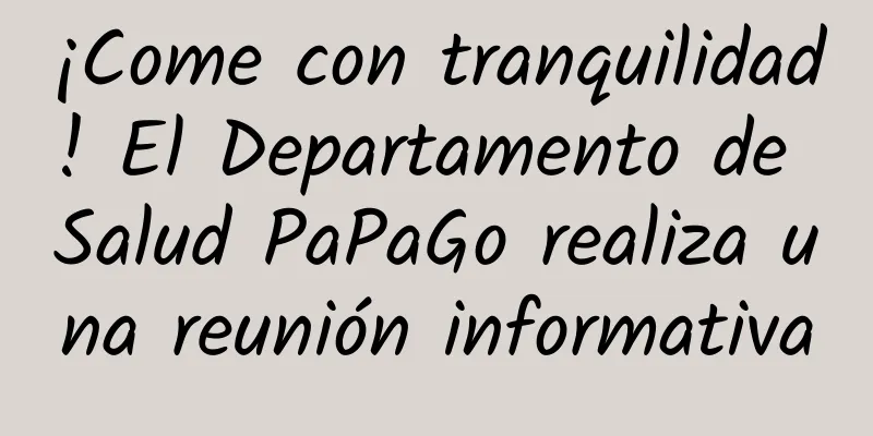 ¡Come con tranquilidad! El Departamento de Salud PaPaGo realiza una reunión informativa