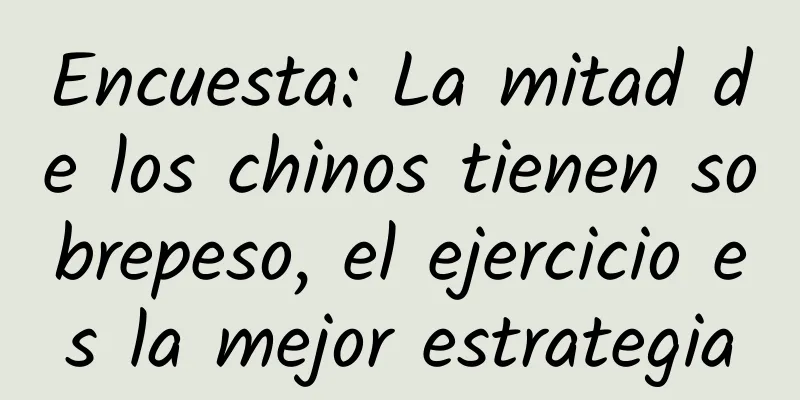 Encuesta: La mitad de los chinos tienen sobrepeso, el ejercicio es la mejor estrategia