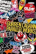 El atractivo y las críticas de GURREN LAGANN PARALLEL WORKS: una fusión de música y animación