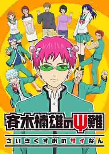 La desastrosa vida de Saiki K: una obra maestra de anime humorística que representa la vida cotidiana de un psíquico.