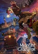 Reseña de "Midnight Crazy Trail": Una locura y aventura nocturna